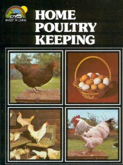 Home Poultry keeping van Dr. Geoffrey Eley