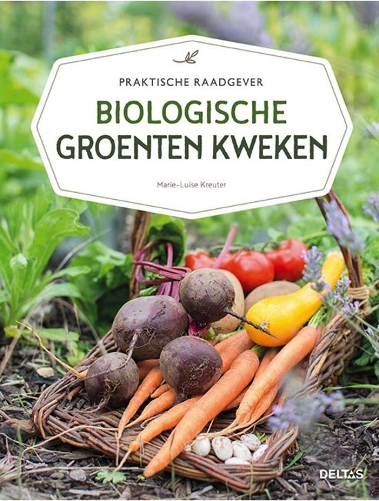 Gevaar Hijsen been Biologische groenten kweken' - Marie Luise Kreuter - Sustainable lifestyle